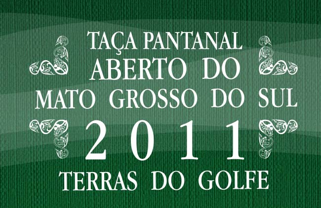 Taça Pantanal: golfe de qualidade no Mato Grosso do Sul, com apoio das principais entidades do país